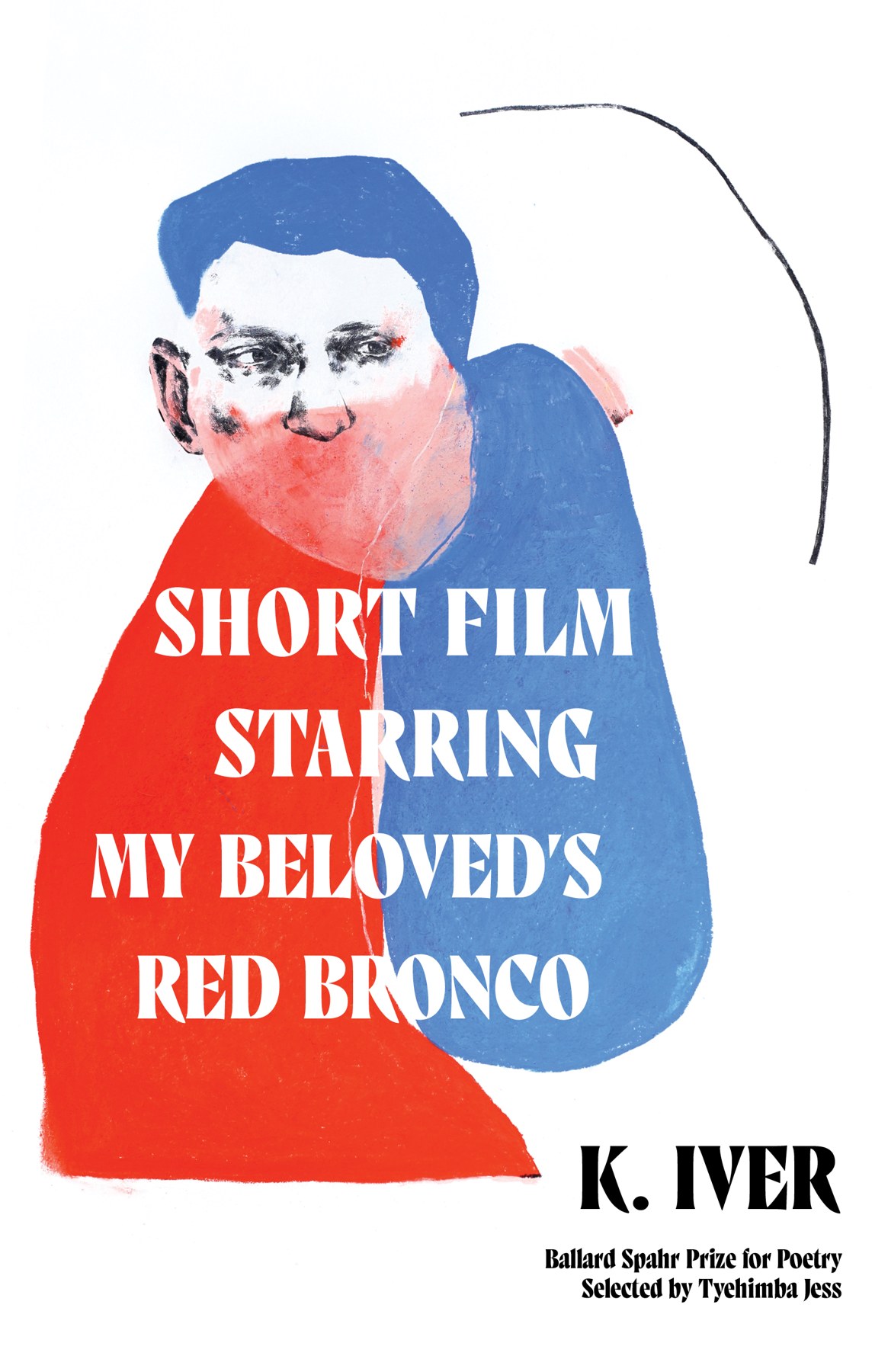 Short Film Starring My Beloved's Red Bronco — book cover